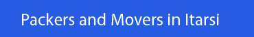 Packers and Movers Itarsi