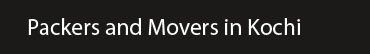 Packers and Movers Kochi