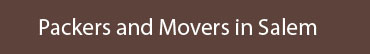 Packers and Movers Salem